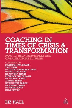 Coaching in Times of Crisis and Transformation - Hall, Liz