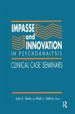 Impasse and Innovation in Psychoanalysis