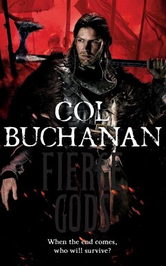 Fierce Gods - Buchanan, Col