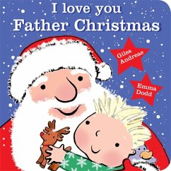 I Love You, Father Christmas - Andreae, Giles