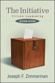 The Initiative: Citizen Lawmaking, Second Edition