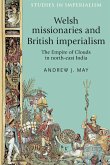 Welsh missionaries and British imperialism