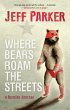 Where Bears Roam the Streets - Bild 1