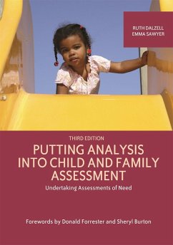 Putting Analysis Into Child and Family Assessment, Third Edition - Dalzell, Ruth; Sawyer, Emma