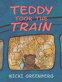 Teddy Took the Train