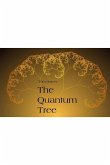 The Quantum Tree