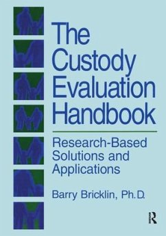 The Custody Evaluation Handbook - Bricklin, Barry