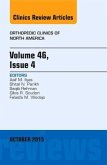 Volume 46, Issue 4, an Issue of Orthopedic Clinics