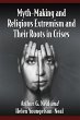 Myth-Making and Religious Extremism and... - Bild 1