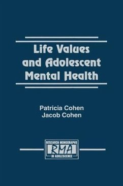 Life Values and Adolescent Mental Health - Cohen, Patricia; Cohen, Jacob