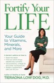 Fortify Your Life: Your Guide to Vitamins, Minerals, and More