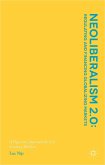 Neoliberalism 2.0: Regulating and Financing Globalizing Markets