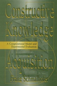 Constructive Knowledge Acquisition - Schmalhofer, Franz