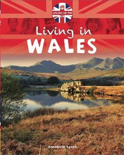 Living in the Uk: Wales - Lynch, Annabelle