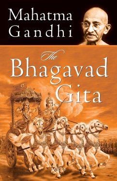 The Bhagavad Gita - Gandhi, Mahatma