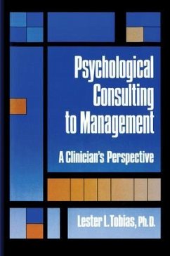 Psychological Consulting To Management - Tobias, Lester L