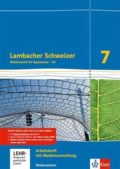 Lambacher Schweizer. 7. Schuljahr G9. Arbeitsheft plus Lösungsheft und Lernsoftware. Neubearbeitung. Niedersachsen