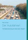 Der Autofahrer! (eBook, ePUB)