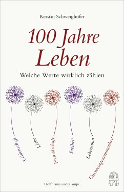 100 Jahre Leben (eBook, ePUB) - Schweighöfer, Kerstin