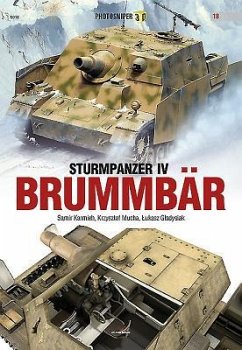 Sturmpanzer IV Brummbär - Gladysiak, Lukasz; Karmieh, Samir; Mucha, Krzysztof