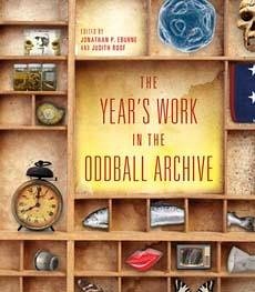 The Year's Work in the Oddball Archive - Dickey, Colin