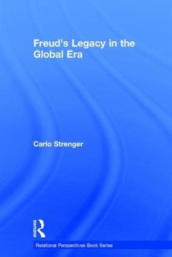 Freud's Legacy in the Global Era - Strenger, Carlo