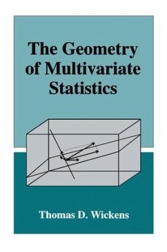 The Geometry of Multivariate Statistics - Wickens, Thomas D