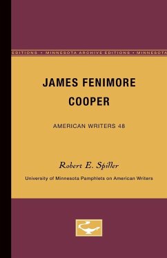 James Fenimore Cooper - American Writers 48 - Spiller, Robert E.