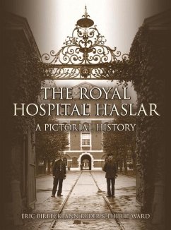 The Royal Hospital Haslar - Birbeck, Eric; Ward, Ann; Ward, Phil