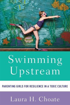 Swimming Upstream - Choate, Laura Hensley