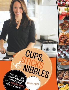 Cups, Sticks & Nibbles - Meyer, Nicole L.