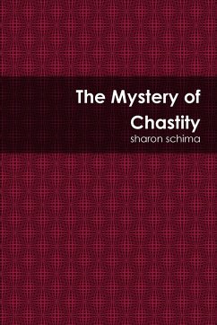 The Mystery of Chastity - Schima, Sharon