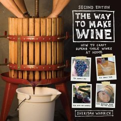 The Way to Make Wine - Warrick, Sheridan