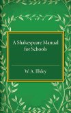 A Shakespeare Manual for Schools