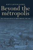 Beyond the metropolis