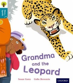 Oxford Reading Tree Story Sparks: Oxford Level 9: Grandma and the Leopard - Gates, Susan