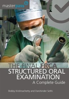 The Final FRCA Structured Oral Examination - Krishnachetty, Bobby; Sethi, Darshinder