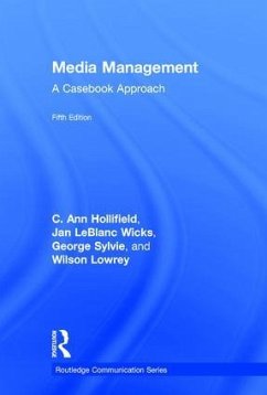 Media Management - Hollifield, Ann; Wicks, Jan LeBlanc; Sylvie, George