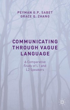 Communicating Through Vague Language - Sabet, Peyman G.P.;Zhang, Grace Q.