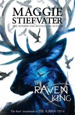 Raven Cycle 4. The Raven King - Stiefvater, Maggie