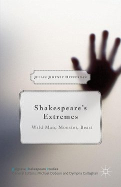 Shakespeare's Extremes - Heffernan, Julián Jiménez