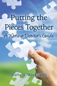 Putting the Pieces Together - Weckwerth, Kathy