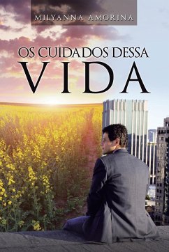 Os Cuidados Dessa Vida - Amorina, Milyanna