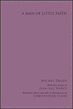 A Man of Little Faith - Deguy, Michel