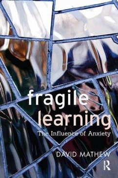 Fragile Learning - Mathew, David