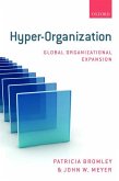 Hyper-Organization: Global Organizational Expansion