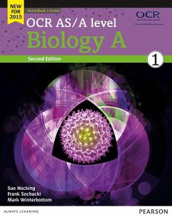 OCR AS/A level Biology A Student Book 1 + ActiveBook - Hocking, Sue;Sochacki, Frank;Winterbottom, Mark