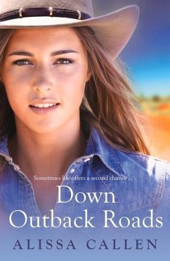 Down Outback Roads - Callen, Alissa