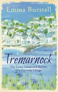 Tremarnock: Secrets in a Cornish Village - Burstall, Emma