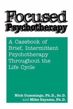 Focused Psychotherapy - Cummings, Nick; Sayama, Mike